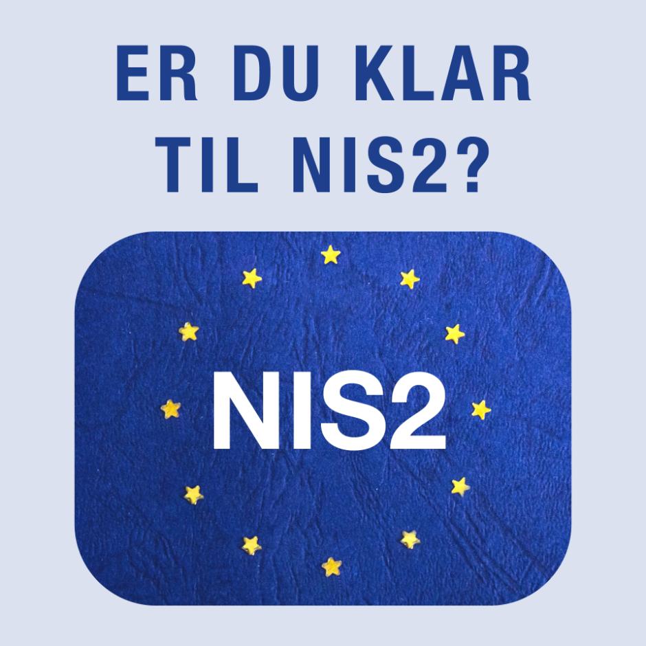 NIS2 – få overblik!